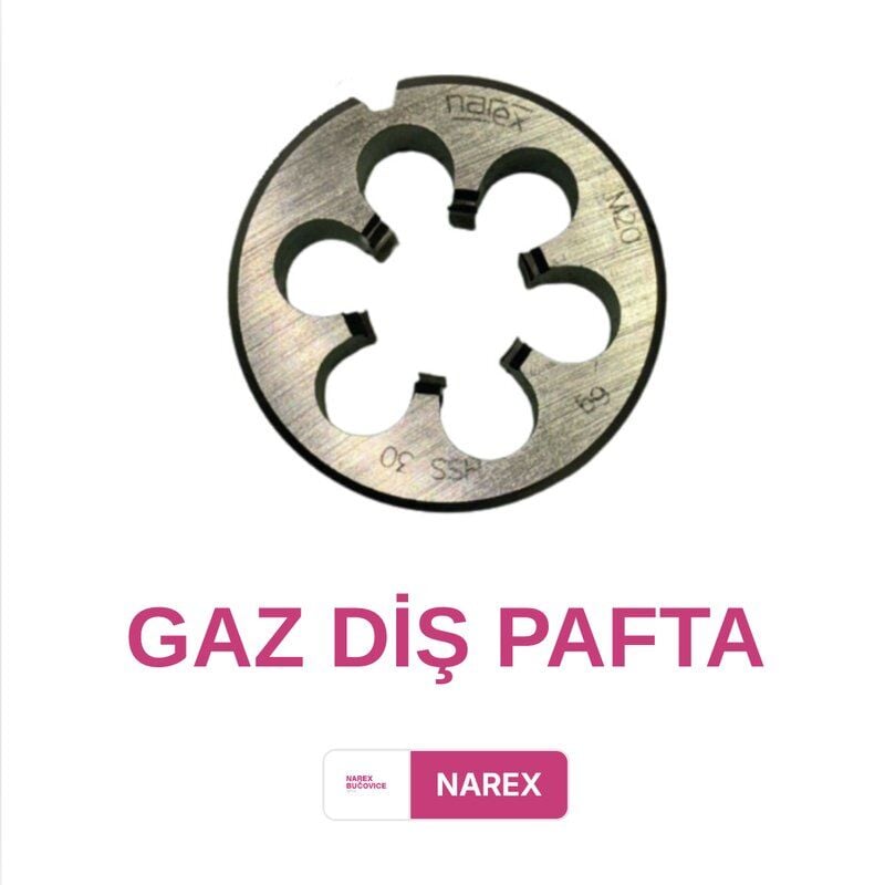 Narex Gaz Diş Pafta - G2