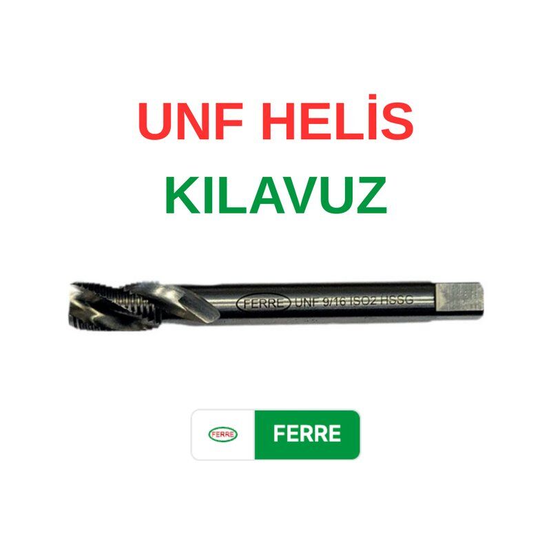 Ferre UNF 3/4 Helis Kılavuz