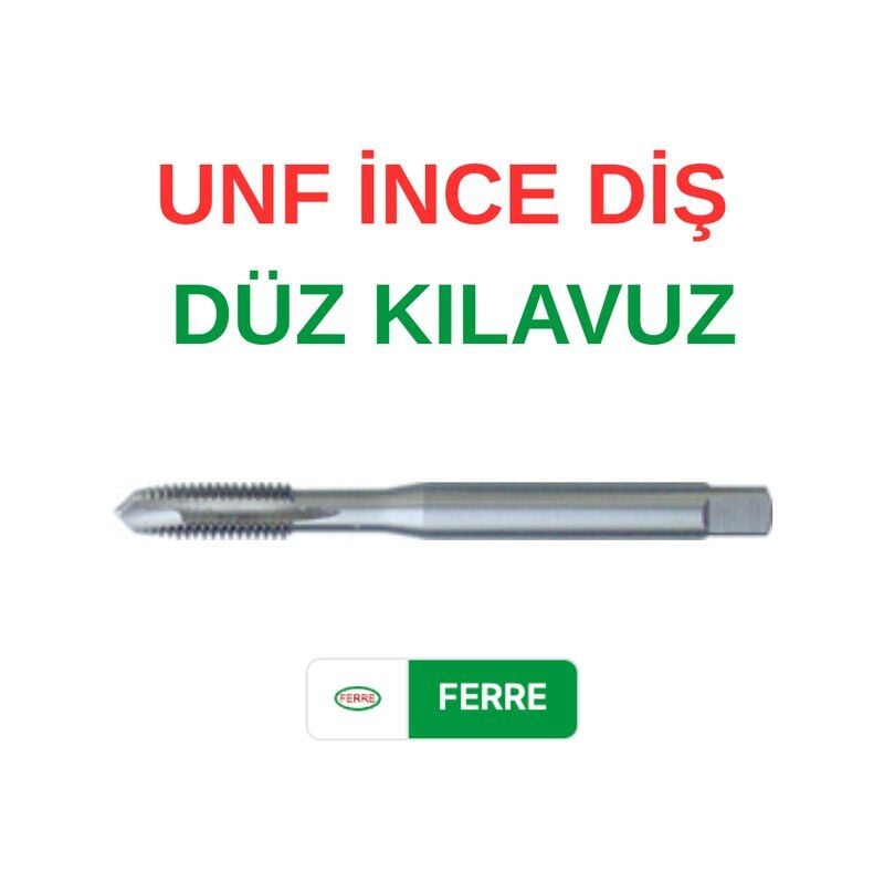 Ferre UNF 3/4 Düz Kılavuz