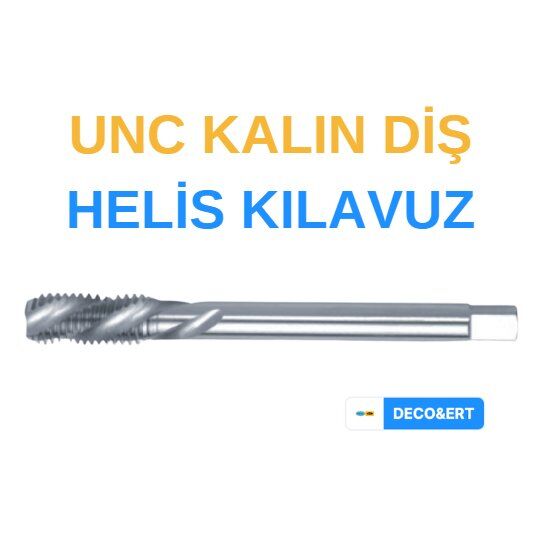 ERT UNC Kalın Diş Helis Makine Kılavuzu - UNC 5/8